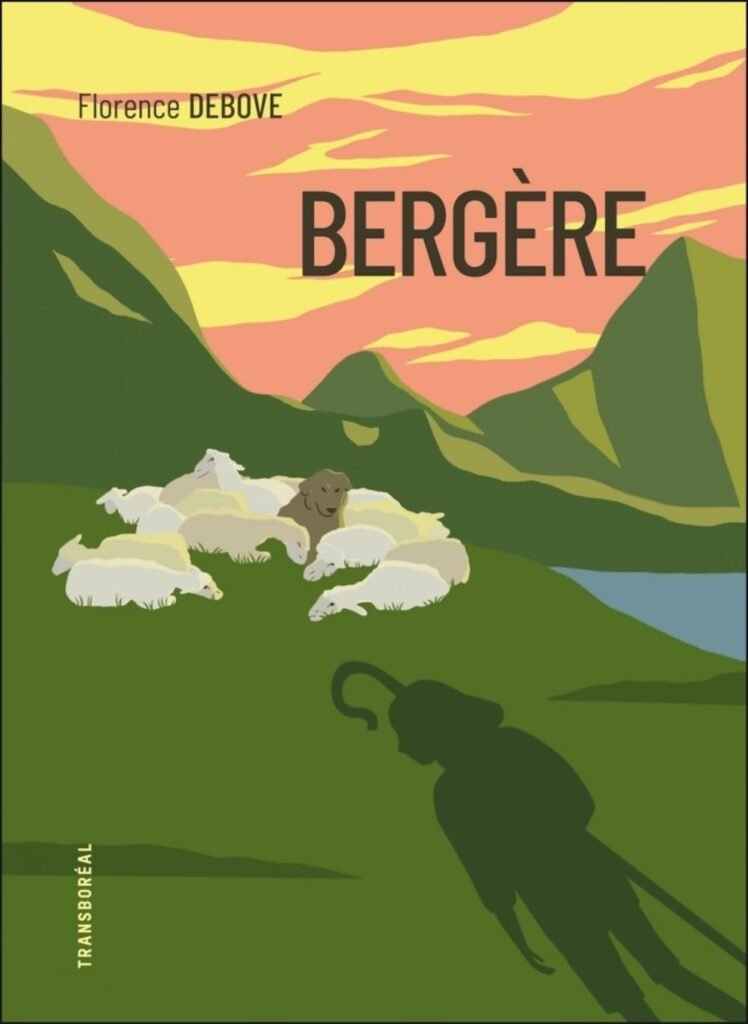 Couverture du livre Bergère de Florence Debove biographe